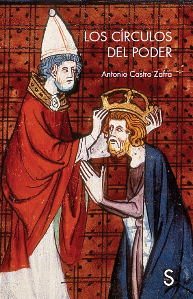 Los círculos del poder, de Castro Zafra, Antonio | portada del libro