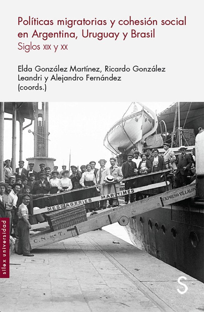 Políticas migratorias y cohesión social en Argentina, Uruguay y Brasil, de González Martínez, Elda | portada del libro