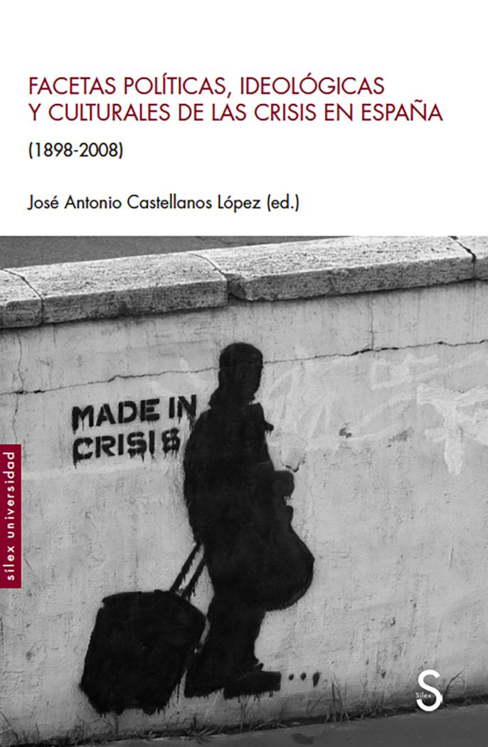 FACETAS POLITICAS IDEOLOGICAS Y CULTURALES, de CASTELLANOS LOPEZ, JOSE ANTONIO | portada del libro