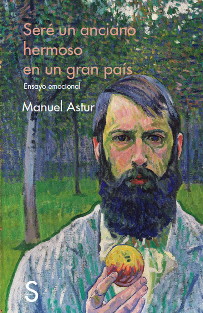 Seré un anciano hermoso en un gran país, de Astur González, Manuel | portada del libro