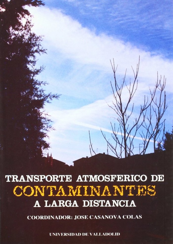 TRANSPORTE ATMOSFERICO DE CONTAMINANTES A LARGA DISTANCIA, de CASANOVA COLAS | portada del libro