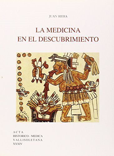 MEDICINA EN EL DESCUBRIMIENTO, LA, de RIERA PALMERO | portada del libro