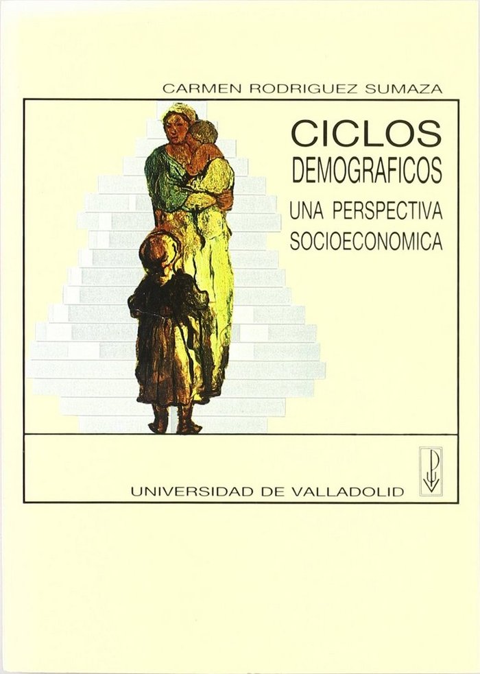 CICLOS DEMOGRAFICOS. UNA PERSPECTIVA ECONOMICA, de RODRIGUEZ SUMAZA | portada del libro