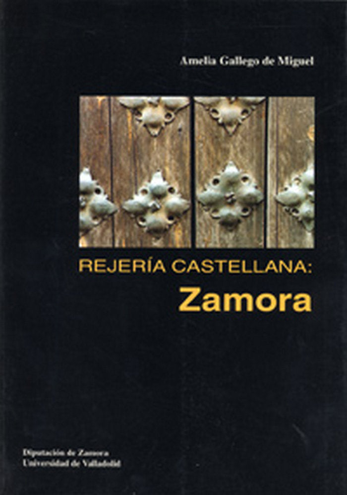 REJERIA CASTELLANA: ZAMORA, de GALLEGO DE MIGUEL | portada del libro