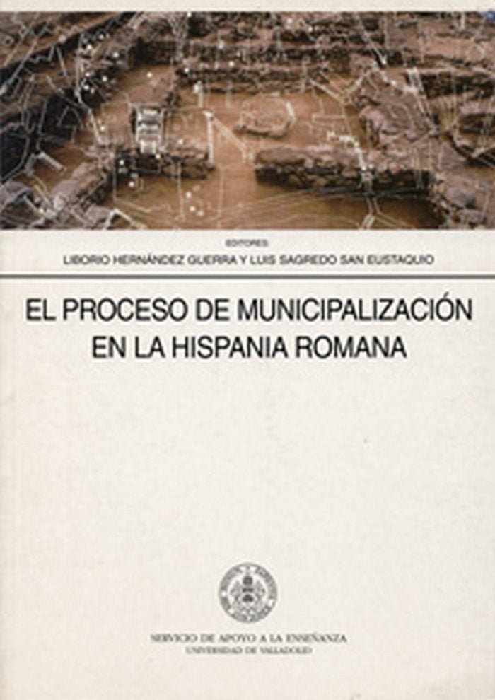 PROCESO DE MUNICIPALIZACION HISPANIA ROMANA, EL, de HERNANDEZ GUERRA | portada del libro