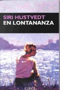 En lontananza, de Hustvedt, Siri | portada del libro