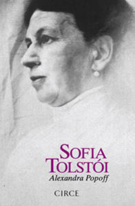 Sofía Tolstói, de Popoff, Alexandra | portada del libro