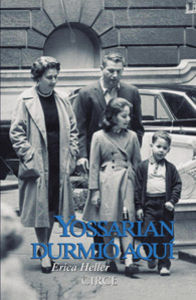 Yossarian durmió aquí, de Heller, Erica | portada del libro