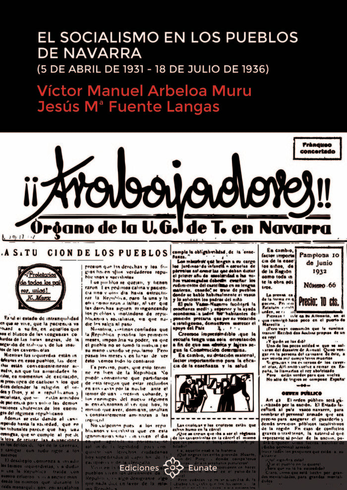 El socialismo en los pueblos de Navarra (5 de abril de 1931-18 de julio de 1936), de Arbeloa Muru | portada del libro