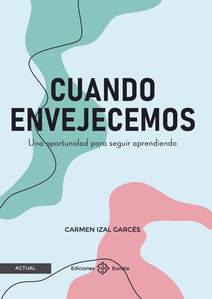 Cuando envejecemos, de IZAL GARCES, CARMEN | portada del libro