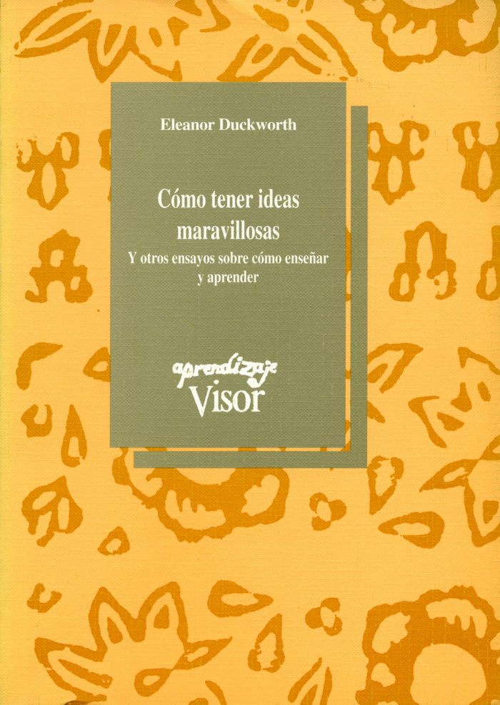 Cómo tener ideas maravillosas, de Duckworth, Eleanor | portada del libro