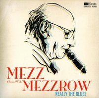 Really the blues, de Mezzrow, Mezz | portada del libro