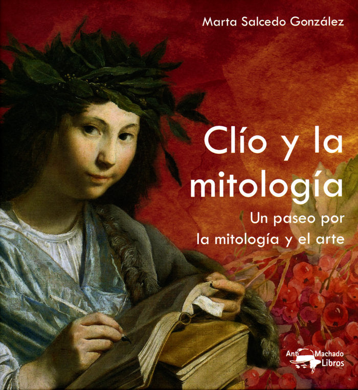 Clío y la mitología, de Salcedo González, Marta | portada del libro