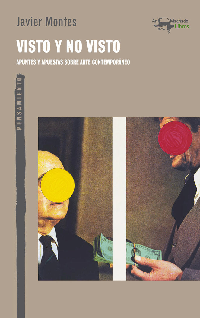 VISTO Y NO VISTO, de MONTES, JAVIER | portada del libro