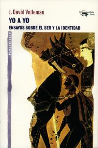 Yo a yo, de Velleman, J. David | portada del libro