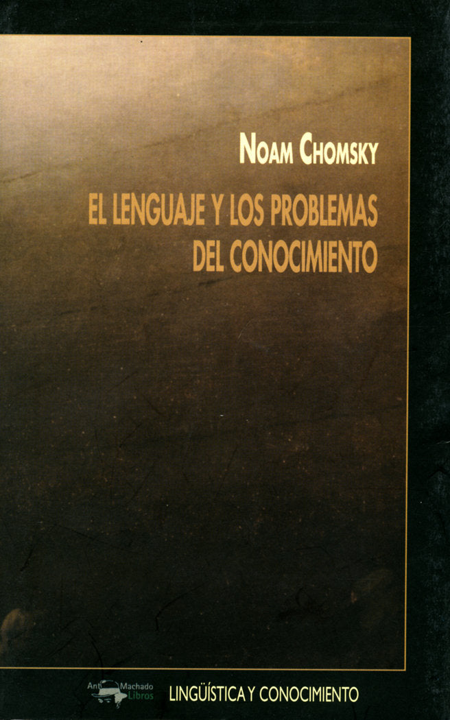 El lenguaje y los problemas del conocimiento, de Chomsky, Noam | portada del libro
