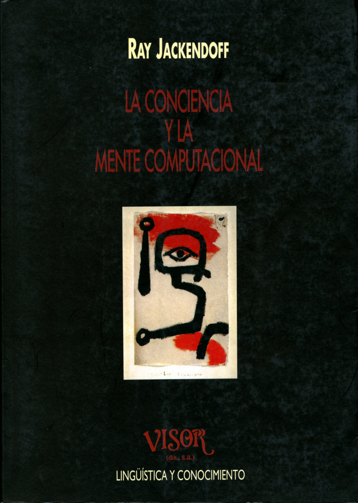 La conciencia y la mente computacional, de Jackendoff, Ray | portada del libro