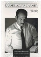 POESIA REUNIDA 1944 2001, de RAFAEL AZUAR CARMEN | portada del libro
