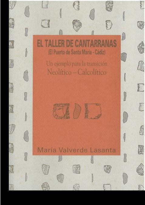 Taller de Cantarranas (El puerto de Santa Mar¡a, Cádiz), el, de VALVERDE LASANTA, MARIA | portada del libro