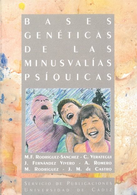 Bases genéticas de las minusval¡as ps¡quicas, de RODRIGUEZ SANCHEZ, Mª. FELICIDAD | portada del libro