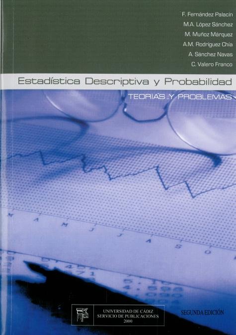 ESTADISTICA DESCRIPTIVA Y PROBABILIDAD, TEORIAS Y PROBLEMAS, de FERNANDEZ PALACIN, FERNANDO | portada del libro
