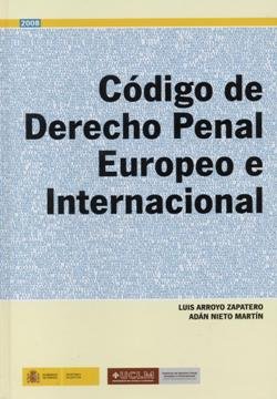 Código de derecho penal europeo e internacional, de Ministerio de Justicia | portada del libro