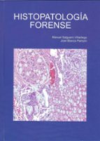 Histopatología Forense, de MANUEL SALGUERO VILLADIEGO | portada del libro