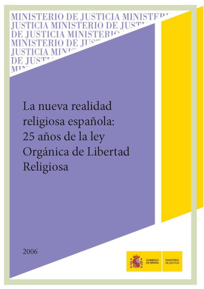 La nueva realidad religiosa española. 25 años de Ley orgánica de libertad religiosa, de Ministerio de Justicia | portada del