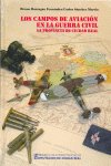 CAMPOS DE AVIACION GUERRA CIVIL PROVINCIA DE CIUDAD REAL, de BARRAGAN | portada del libro