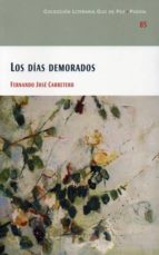 Los d¡as demorados, de Fernando José Carretero | portada del libro