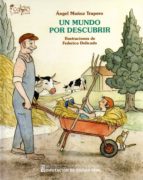 Un mundo por descubrir, de ANGEL MUÑOZ TRAPERO | portada del libro