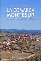 LA COMARCA MONTESUR, de MARIO PUEBLA ALMODOVAR | portada del libro