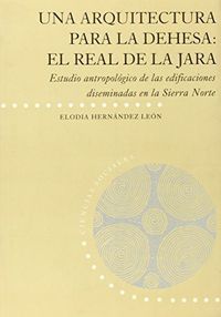 UNA ARQUITECTURA PARA LA DEHESA, de HERNANDEZ LEON | portada del libro