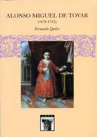 Alonso Miguel de Tovar (1678-1752), de Quiles García | portada del libro
