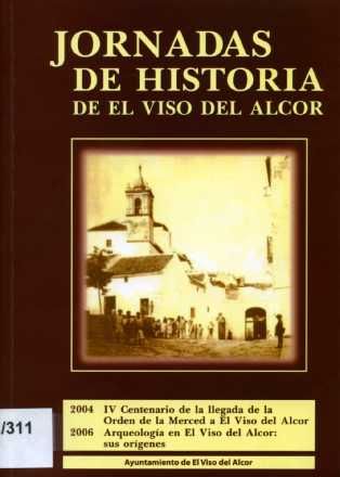 I y II Jornadas de Historia de El Viso del Alcor 2004-2006, de AA.VV. | portada del libro