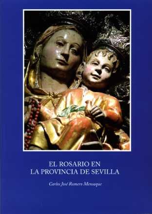 El Rosario en la provincia de Sevilla, de Romero Mensaque, Carlos José | portada del libro