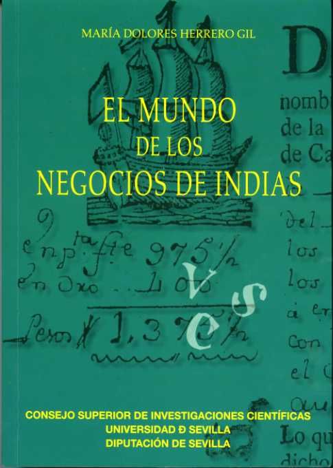 El mundo de los negocios de Indias, de Herrero Gil | portada del libro
