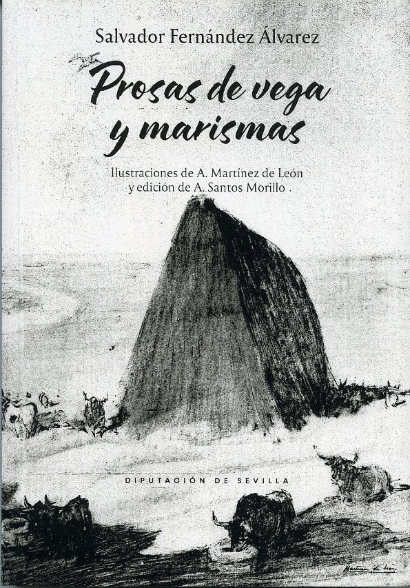 PROSAS DE VEGA Y MARISMAS, de FERNANDEZ ALVAREZ, SALVADOR | portada del libro