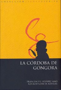 La Córdoba de Góngora, de Álvarez Amo | portada del libro