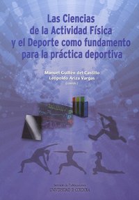Las Ciencias de la Actividad Física y el Deporte como fundamento para la práctica deportiva, de Varios autores | portada del