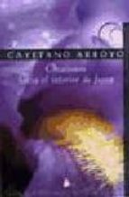 ORACIONES HACIA EL INTERIOR DE FUERA., de CAYETANO ARROYO | portada del libro