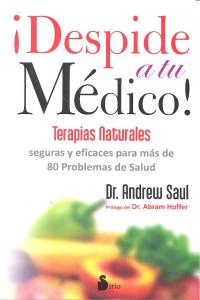 Despide a tu médico, de SAUL, DR. ANDREW | portada del libro