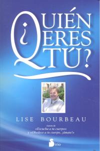 ¿Quién eres tú?, de BOURBEAU, LISE | portada del libro