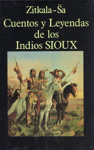 Cuentos y Leyendas de los Indios Sioux, de Zitkala-Sa | portada del libro