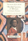 Narración de la vida de Olaudah Equiano, el Africano, escrita por él mismo. Autobiografía de un escl, de Equiano, Olaudah | p