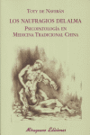 Naufragios del Alma. Psicopatología en Medicina Tradicional China, de De Naverán Arriero, Encarnación | portada del libro