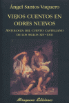 Viejos cuentos en odres nuevos, de Santos Vaquero, Ángel | portada del libro