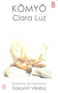 Kômyô. Clara Luz, de Fernández Villalba, Francisco | portada del libro