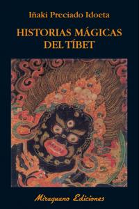 Historias mágicas del Tíbet, de Preciado Idoeta, Iñaki | portada del libro