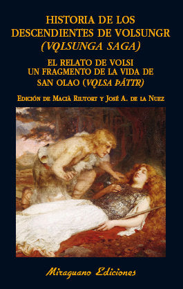 Historia de los descendientes de Volsungr (Volsunga Saga). Relato de Volsi. Unfragmento de la vida d, de Anónimo | portada de